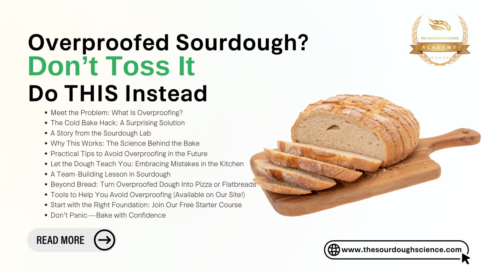 Overproofed Sourdough